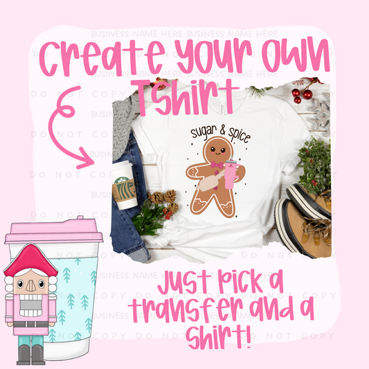 CREATE YOUR OWN TSHIRT