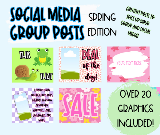 DIGITAL DOWNLOAD- Spring, Social Media Group Posts, Small Business Posts