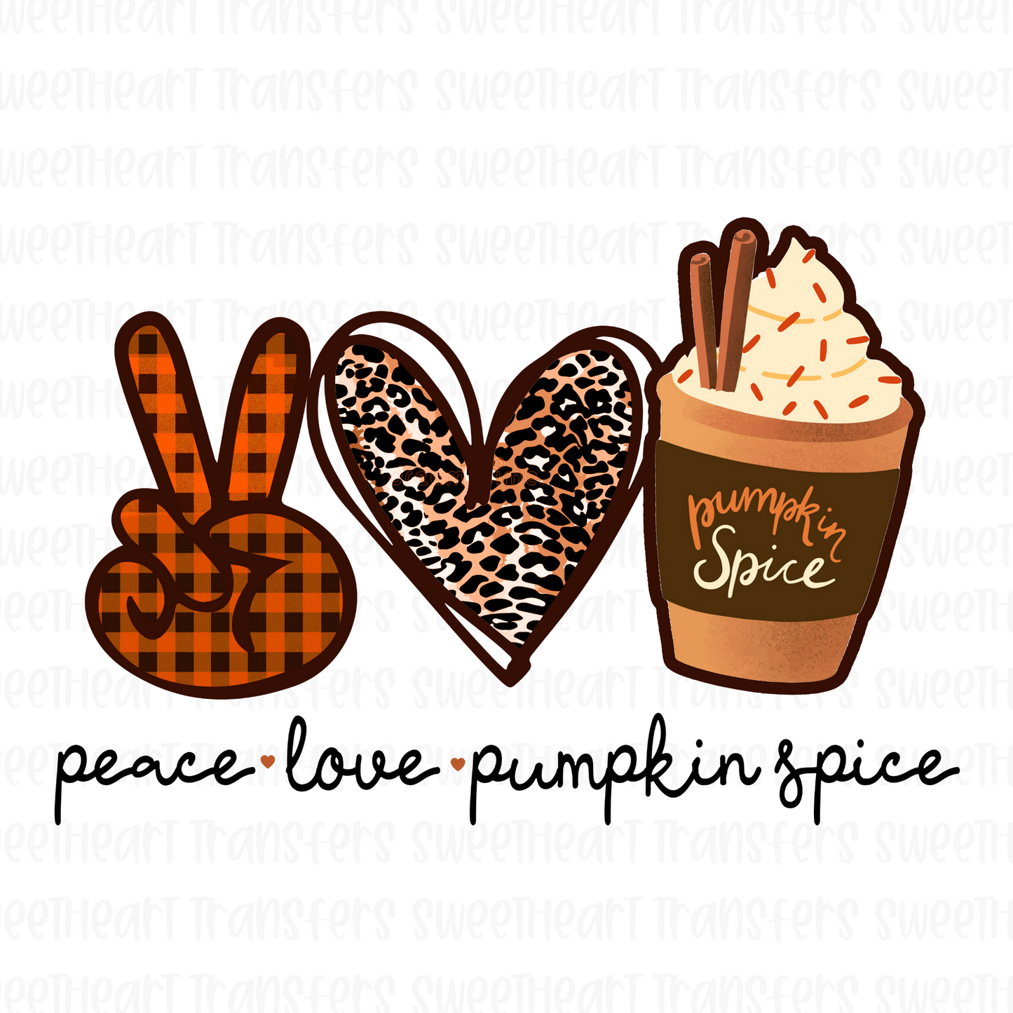 SUBLIMATION- Peace Love Pumpkin Spice