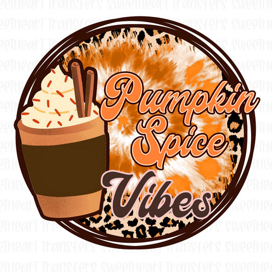 SUBLIMATION- Pumpkin Spice Vibes